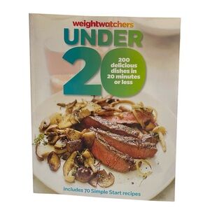 * Weight Watchers Under 20 cookbook  200 delicious dishes prepare in 20 min